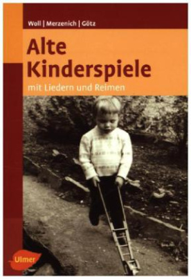 Alte Kinderspiele