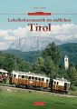 Lokalbahnromantik im südlichen Tirol