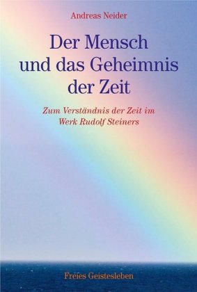 Der Mensch und das Geheimnis der Zeit