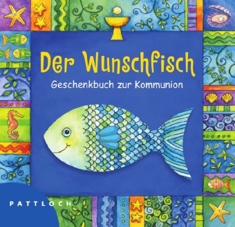 Der Wunschfisch, Geschenkbuch zur Kommunion