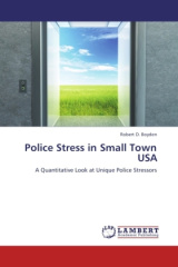 Police Stress in Small Town USA