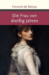 Die Frau von dreißig Jahren