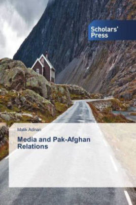 Media and Pak-Afghan Relations