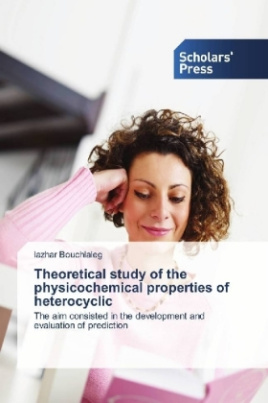 Theoretical study of the physicochemical properties of heterocyclic