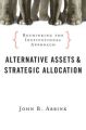 Alternative Assets & Strategic Allocation