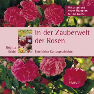 In der Zauberwelt der Rosen