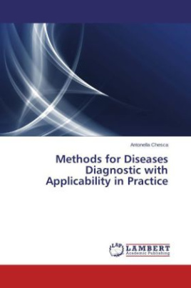 Methods for Diseases Diagnostic with Applicability in Practice