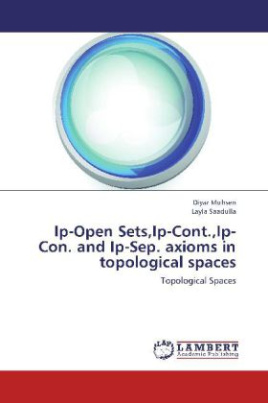 Ip-Open Sets,Ip-Cont.,Ip-Con. and Ip-Sep. axioms in topological spaces