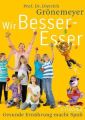 Wir Besser-Esser