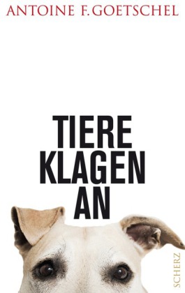 Tiere klagen an