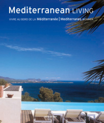 Mediterranean Living. Mediterranes Wohnen. Vivre au Bord de la Mediterranee