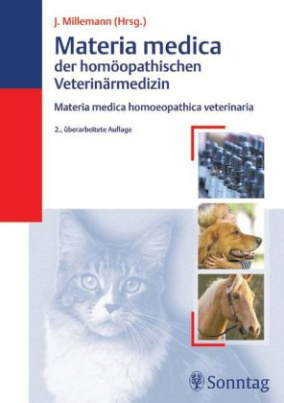 Materia medica der homöopathischen Veterinärmedizin. Bd.1