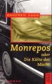 Monrepos oder Die Kälte der Macht