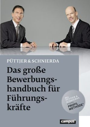 Das große Bewerbungshandbuch für Führungskräfte