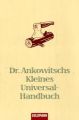 Dr. Ankowitschs Kleines Universal-Handbuch