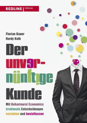 Der unvernünftige Kunde