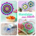 Mandalas zum Häkeln