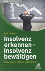 Insolvenz vermeiden - Insolvenz bewältigen