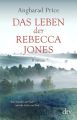 Das Leben der Rebecca Jones