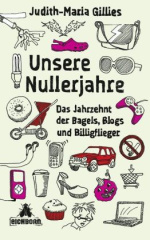 Unsere Nullerjahre