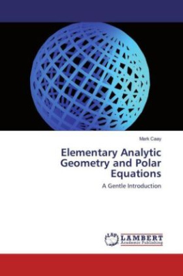 Elementary Analytic Geometry and Polar Equations