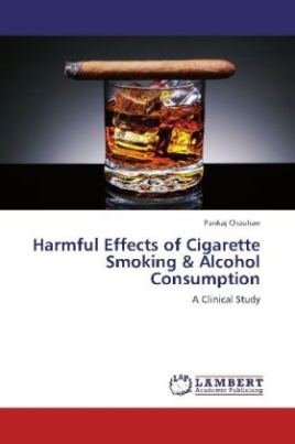 Harmful Effects of Cigarette Smoking & Alcohol Consumption