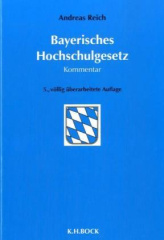 Bayerisches Hochschulgesetz (BayHSchG), Kommentar