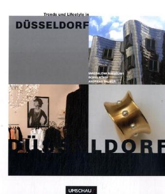 Trends und Lifestyle in Düsseldorf