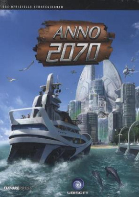 Anno 2070, Das offizielle Strategiebuch