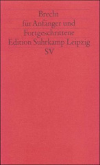 Brecht für Anfänger und Fortgeschrittene