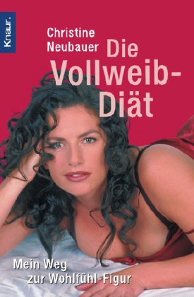 Die Vollweib-Diät