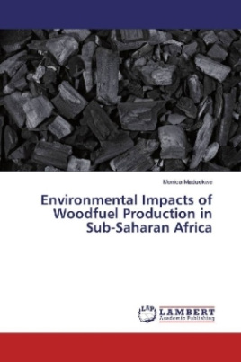 Environmental Impacts of Woodfuel Production in Sub-Saharan Africa