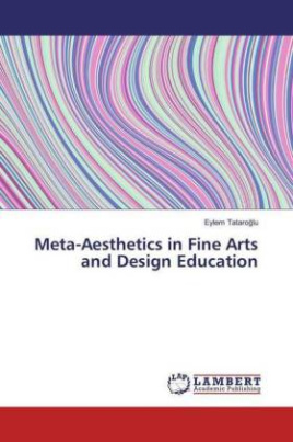 Meta-Aesthetics in Fine Arts and Design Education