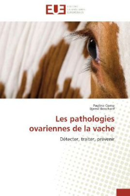 Les pathologies ovariennes de la vache