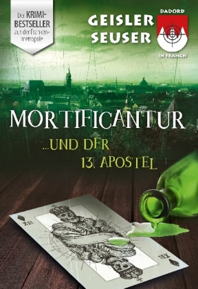 Mortificantur und der 13. Apostel