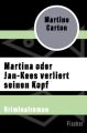 Martina oder Jan-Kees verliert seinen Kopf