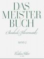 Das Meisterbuch: Berühmte Klaviermusik aus drei Jahrhunderten (Haller). Bd.2