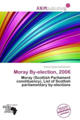 Moray By-election, 2006
