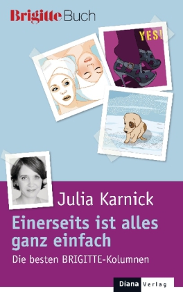 Einerseits ist alles ganz einfach