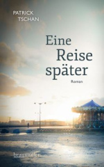 Eine Reise später