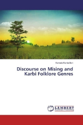 Discourse on Mising and Karbi Folklore Genres