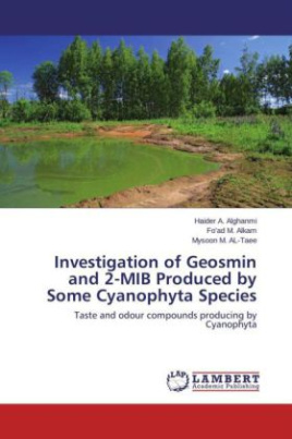 Investigation of Geosmin and 2-MIB Produced by Some Cyanophyta Species