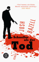 Schneller als der Tod