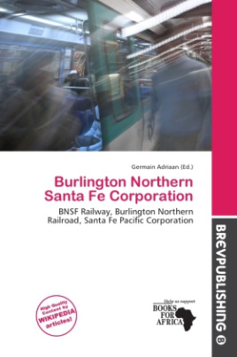 Burlington Northern Santa Fe Corporation
