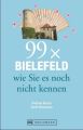 99 x Bielefeld wie Sie es noch nicht kennen