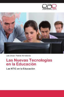 Las Nuevas Tecnologías en la Educación