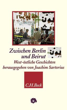 Zwischen Berlin und Beirut