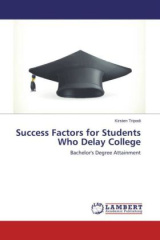 Success Factors for Students Who Delay College