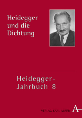 Heidegger und die Dichtung