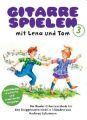 Gitarre spielen mit Lena und Tom, revidierte Ausgabe. Bd.3